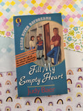 Vintage 1990 Cedar River Daydreams: Fill My Empty Heart by Judy Baer, Softcover