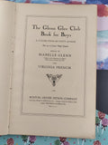 Vintage 1928 The Glenn Glee Club Book for Boys Paperback, Nice & Clean