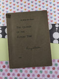 Vintage Softcover The William Penn Lectures: The Quaker of the Future Time, 1916