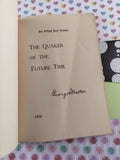 Vintage Softcover The William Penn Lectures: The Quaker of the Future Time, 1916
