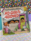 Vintage 1986 The Berenstain Bears "No Girls Allowed" by Stan & Jan Berenstain, Softcover