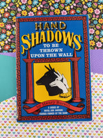 Vintage 1967 Hand Shadows to be Thrown Upon the Wall by Henry Bursill, Paperback