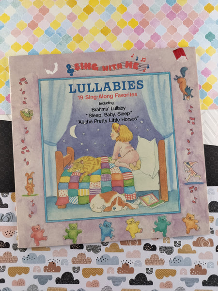 Vintage 1987 Sing With Me Lullabies: 19 Sing-Along Favorites Softcover