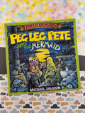 Vintage 1998 Piganeers Peg Leg Pete and the Mermaid by Michael Salmon Softcover