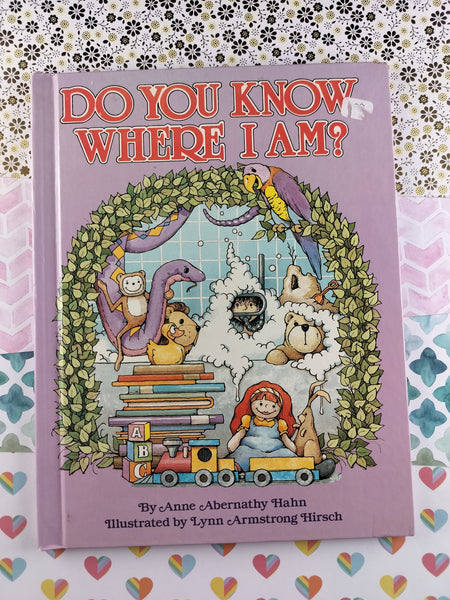 Vintage 1992 Derrydale Books Do You Know Where I Am? by Anne Abernathy Hahn, Hardcover