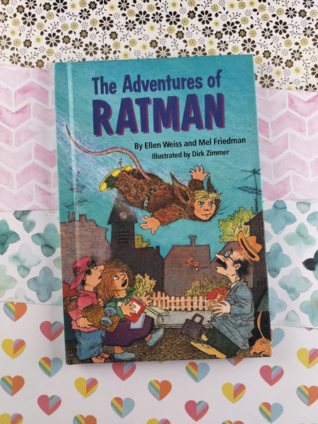 Vintage 1990 1st Printing Weekly Reader "The Adventures of Ratman" by Ellen Weiss and Mel Friedman, Hardcover