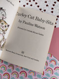 Vintage 1977 Let Me Read Book: Curley Cat Baby-Sits by Pauline Watson Softcover