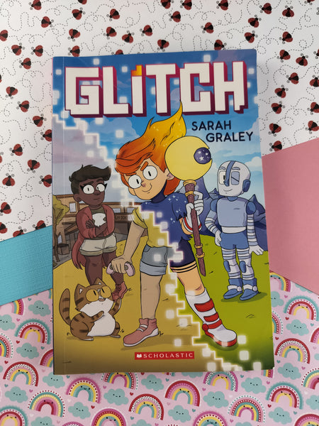Glitch: A Graphic Novel 1st Printing Softcover, 2019