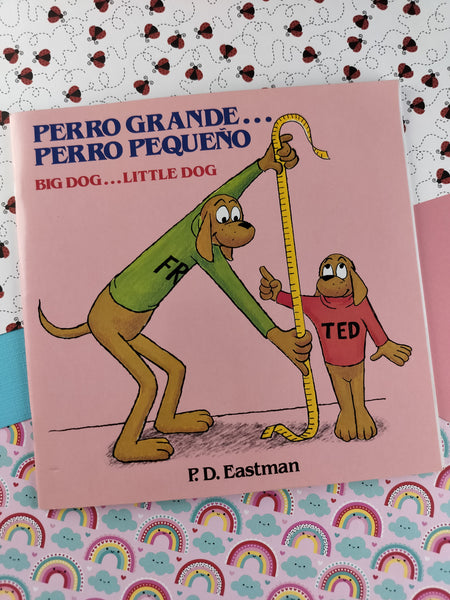 Vintage 1982Perro Grande...Perro Pequeno Big Dog...Little Dog by P.D. Eastman Softcover