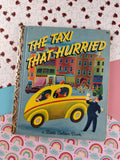 Vintage 1946 1st Printing Little Golden Book: The Taxi That Hurried Hardcover