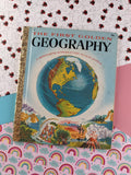 Vintage 1955 1st Printing Little Golden Book: The First Golden Geography Hardcover