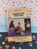 Vintage 1980's Sleepover Friends : Super Sleepover Guide Softcover