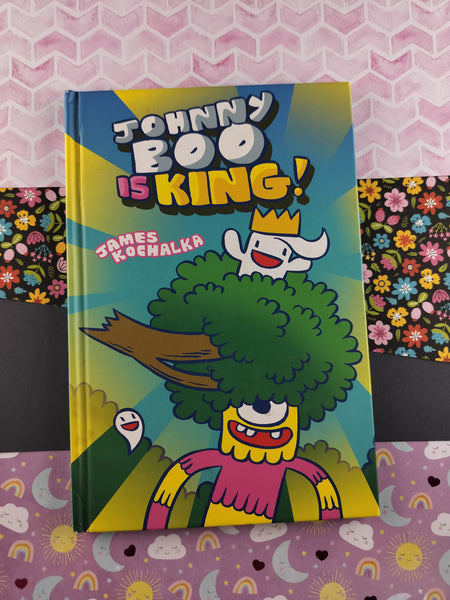 Johnny Boo is King! by James Kochalka (Hardcover, 2019)