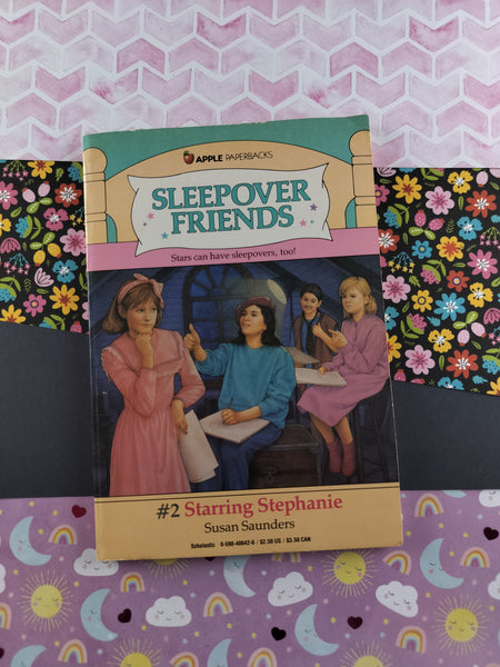 Vintage 1987 1st Printing Sleepover Friends #2: Starring Stephanie Softcover