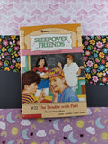 Vintage 1990 1st Printing Sleepover Friends #22: The Trouble with Patti Softcover