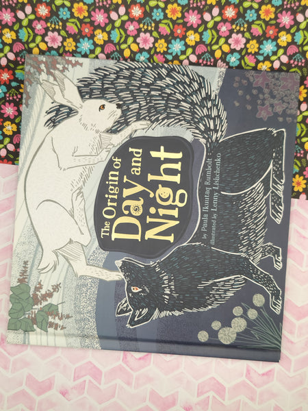 The Origin of Day and Night (2018, Hardcover)