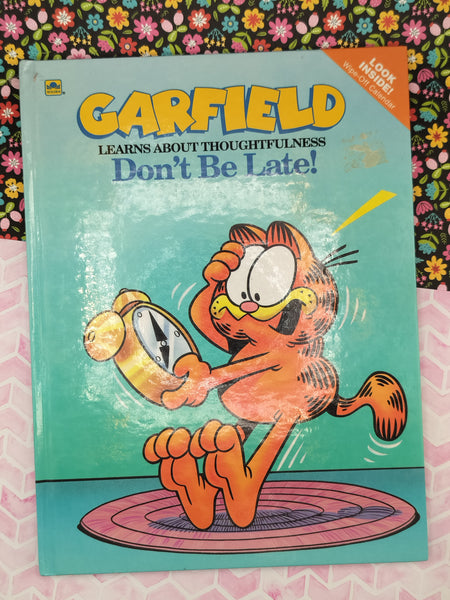 Vintage 1992 Garfield Learns About Thoughtfulness: Don't Be Late! Hardcover