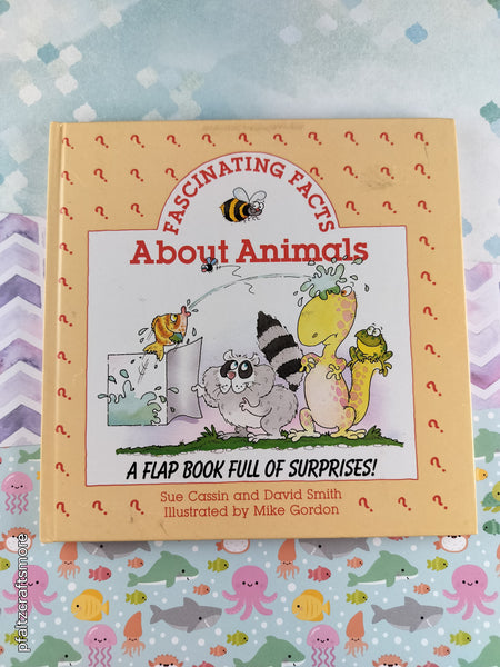 Vintage 1989 Fascinating Facts About Animals Flap Book Hardcover