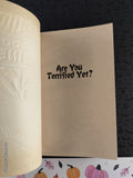 Vintage 1998 1st Printing Are You Terrified Yet? #9 Goosebumps Series 2000 Softcover