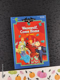 Vintage 1990 1st Printing Werewolf, Come Home Fifth Grade Monsters #12 Softcover