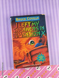 Vintage 1994 1st Printing I Left My Sneakers in Dimension X by Bruce Coville Softcover