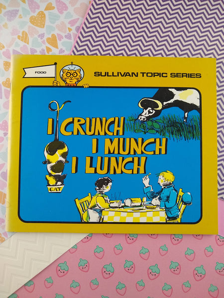 Vintage 1972 Softcover Sullivan Topic Series "I Crunch I Munch I Lunch" Nice & Clean
