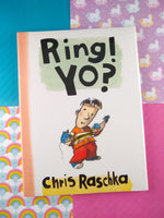 Vintage 2000 First Printing "Ring! Yo?" Hardcover by Chris Raschka, New & Unread/Unopened