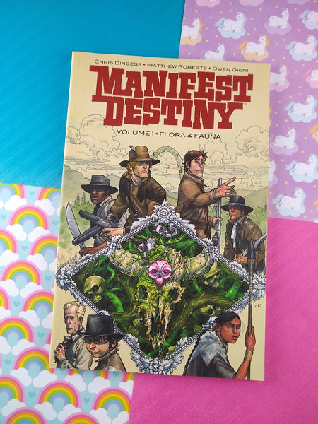 First Printing (Signed) Manifest Destiny Vol. 1: Flora & Fauna (Paperback, 2014)