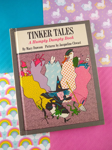 Vintage 1973 Tinker Tales: A Humpty Dumpty Book by Mary Dawson Hardcover