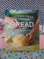 Gluten-Free & Vegan Bread: Artisanal Recipes to Make at Home (Paperback, 2012)