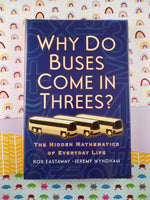 Vintage 1998 Why Do Buses Come in Threes? by Rob Eastaway, Jeremy Wyndham (Hardcover)