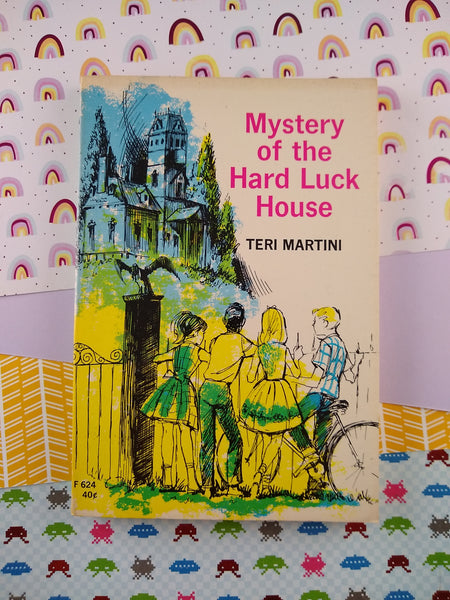 Vintage 1966 1st Printing Mystery of the Hard Luck House by Teri Martini Softcover