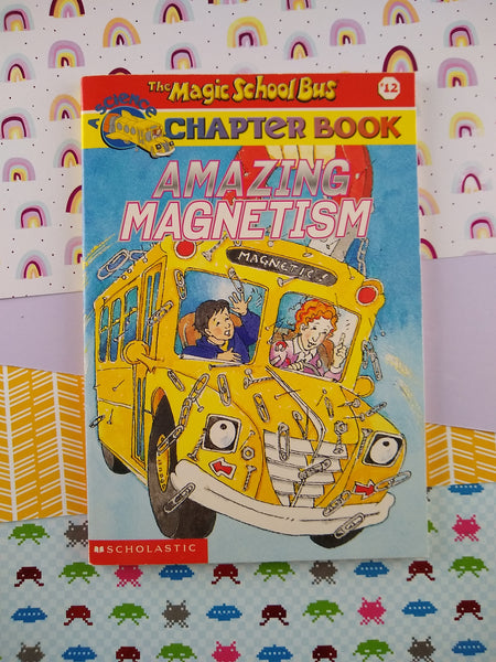 Vintage 2001 Magic School Bus Chapter Book "Amazing Magnetism" Softcover Book, First Edition, Nice & Clean