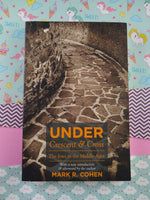 Under Crescent and Cross: The Jews in the Middle Ages by Mark R. Cohen (Paperback, 2008)