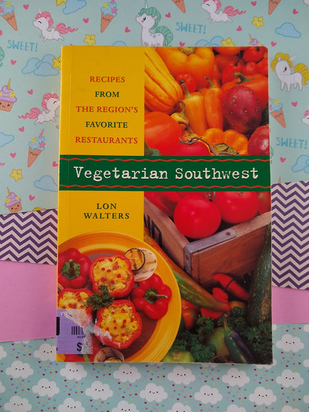 Vintage 2000 Vegetarian Southwest: Recipes from the Region's Favorite Restaurants Paperback