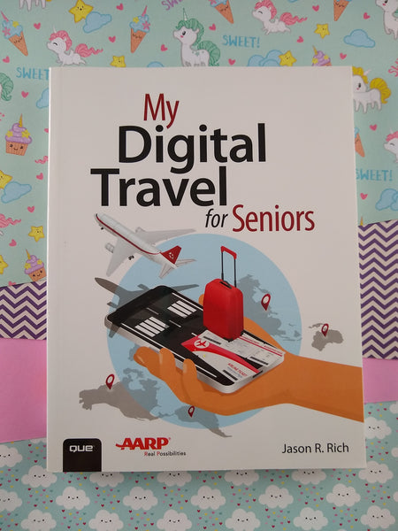 My Digital Travel for Seniors (Paperback, 2016)