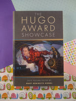 The Hugo Award Showcase 2010 by John Kessel, Nancy Kress, Elizabeth Bear and...