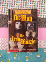 Vintage 1998 1st Printing The Adventures of Wishbone: The Mutt in the Iron Muzzle Paperback