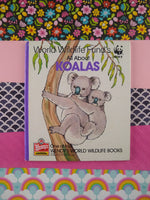 Vintage 1988 Wendy's World Wildlife Books WWF All About Koalas Hardcover Book