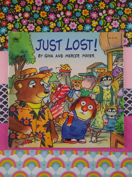 Vintage 1994 Golden Special Edition, Just Lost! by Gina & Mercer Mayer, Softcover