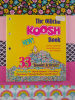 Vintage 1989 The Official Koosh Book by John Cassidy & Scott Stillinger Paperback