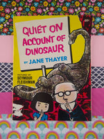 Vintage 1964 Quiet on Account of Dinosaur by Jane Thayer Softcover, Nice & Clean