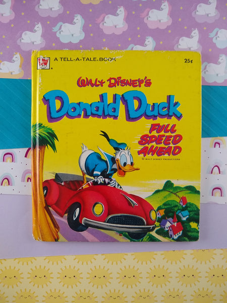 Vintage 1953 Tell-A-Tale Book Walt Disney's Donald Duck Full Speed Ahead Hardcover