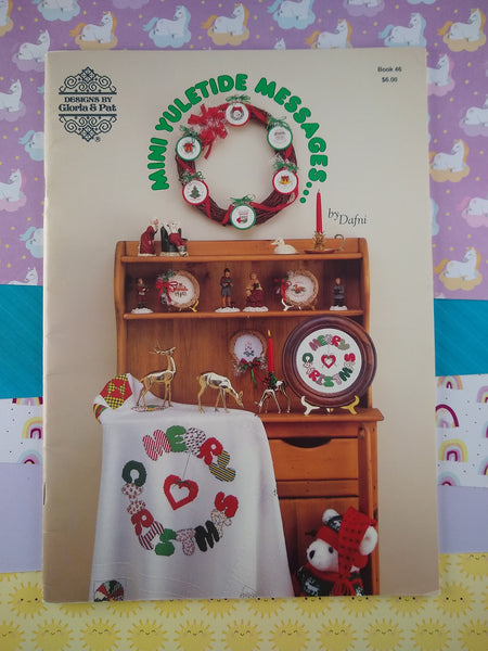 Vintage 1980's  Mini Yuletide Messages... Designs by Gloria & Pat Cross Stitch Pattern Book 46