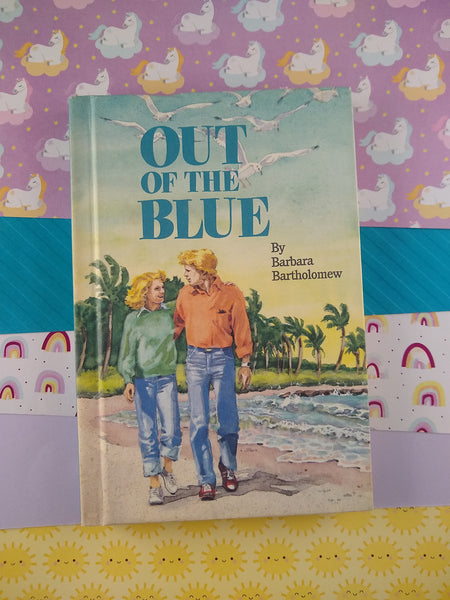 Vintage 1985 Out of the Blue by Barabara Bartholomew Hardcover "Especially for Girls"