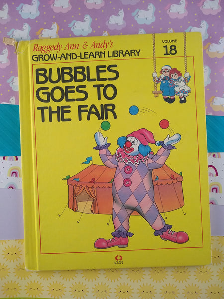 Vintage 1988 Raggedy Ann & Andy's Grow-and-Learn Library, Volume 18 Hardcover