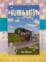 The Buggy Heist (The Lost Caper) Sammy & Brian Mystery #19 by Ken Munro