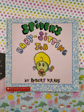 Vintage 1990 1st Printing Spider's Baby-Sitting Job by Robert Kraus, Paperback