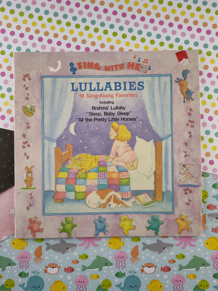 Vintage 1987 Sing With Me Lullabies: 19 Sing-Along Favorites Softcover