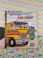 Vintage 1973 Little Golden Book: Let's Go, Trucks! Hardcover